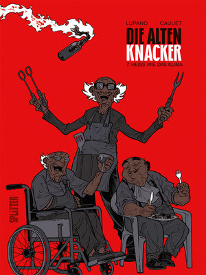 cover image of Die alten Knacker. Band 7